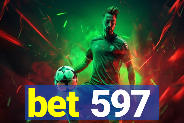 bet 597