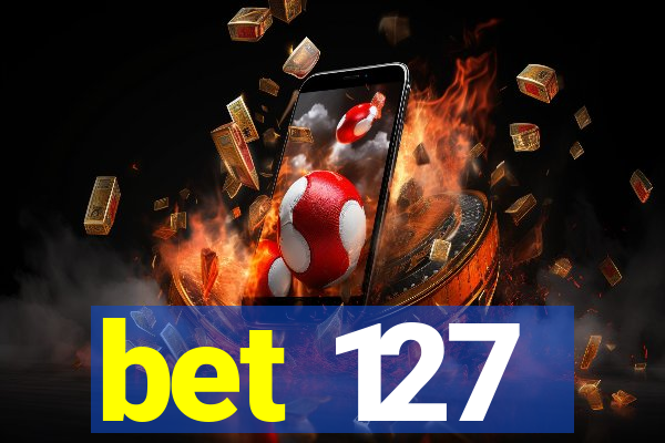 bet 127