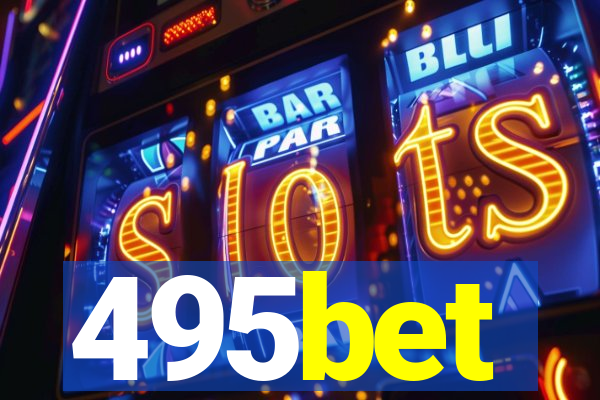 495bet