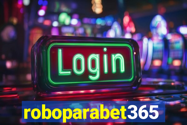 roboparabet365