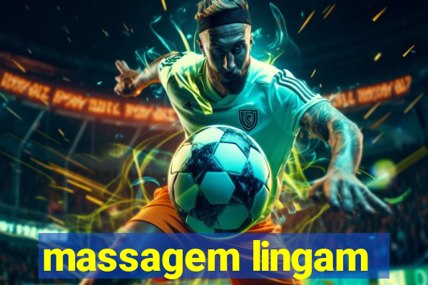 massagem lingam