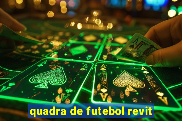 quadra de futebol revit