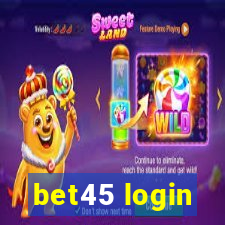 bet45 login