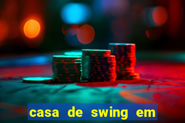 casa de swing em foz do iguacu