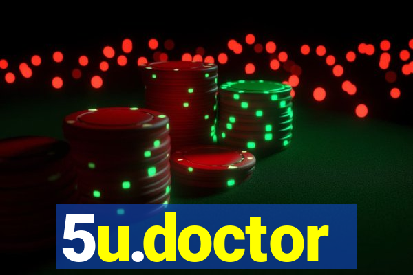 5u.doctor