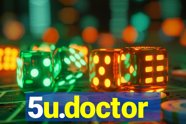 5u.doctor