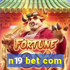 n19 bet com