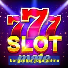 barganhar jogo online