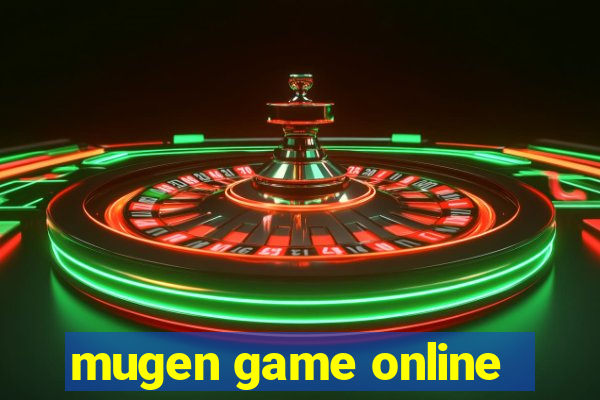 mugen game online