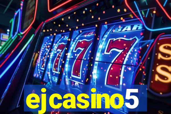 ejcasino5