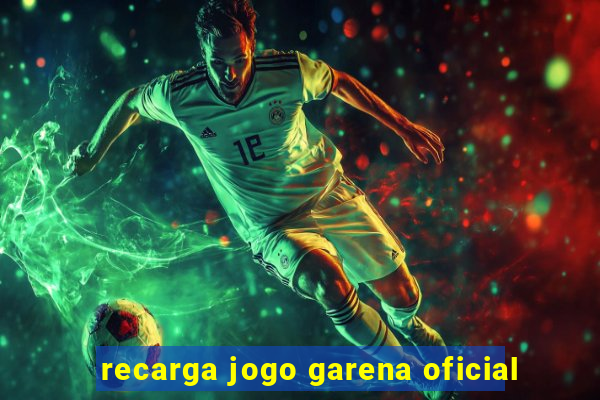 recarga jogo garena oficial