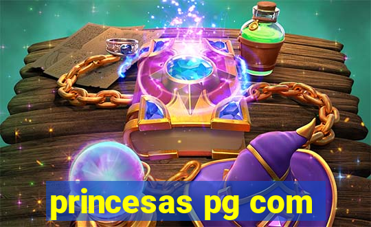 princesas pg com