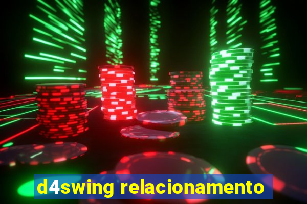 d4swing relacionamento