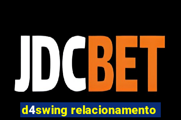 d4swing relacionamento