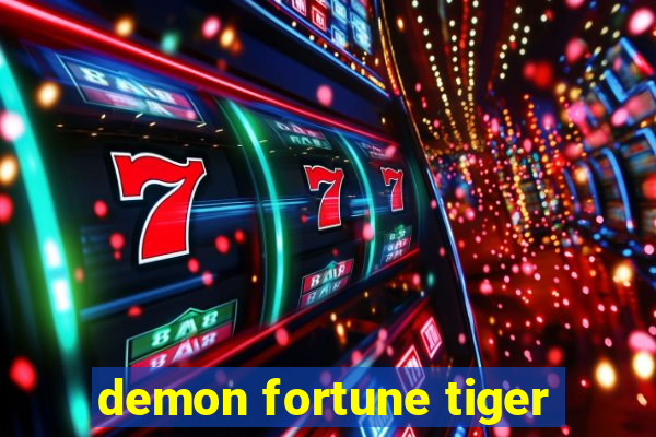 demon fortune tiger