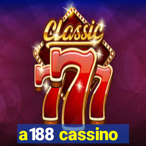 a188 cassino