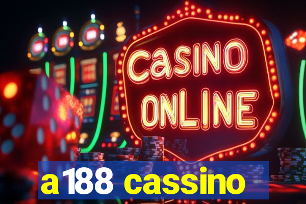 a188 cassino