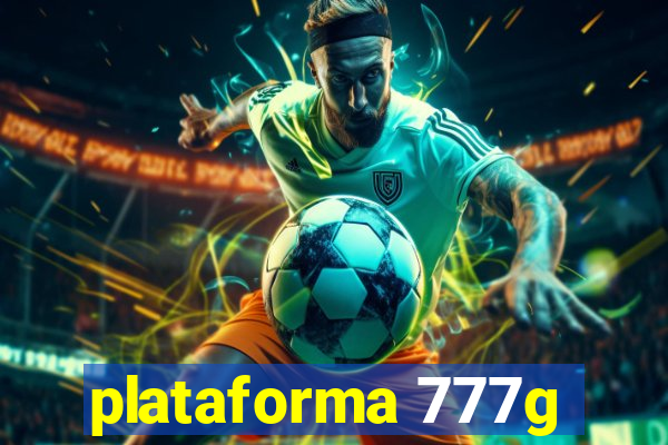 plataforma 777g