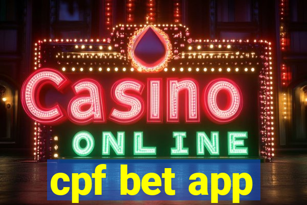 cpf bet app