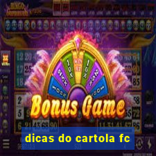 dicas do cartola fc