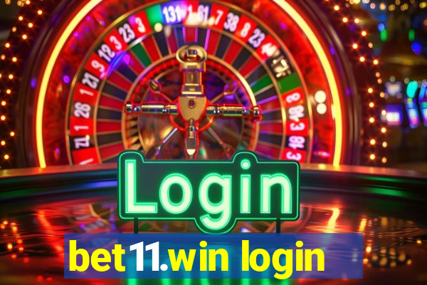 bet11.win login