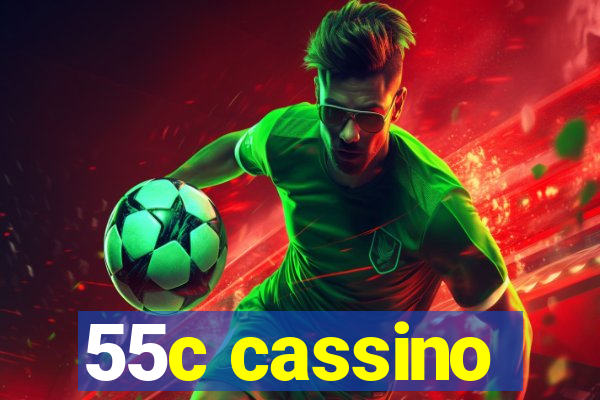 55c cassino