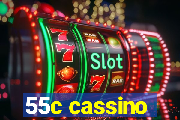 55c cassino