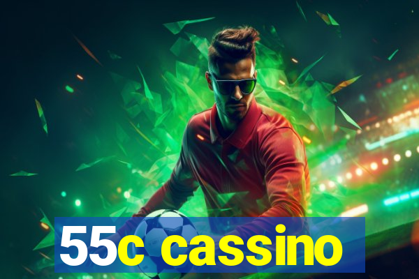 55c cassino