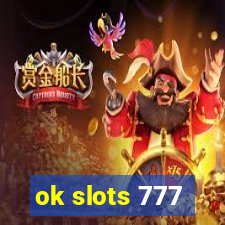 ok slots 777