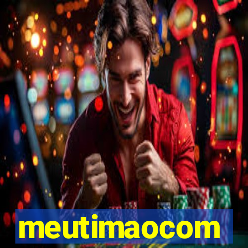 meutimaocom