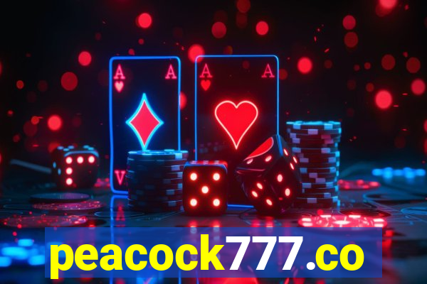 peacock777.co