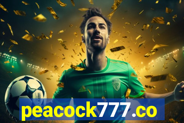 peacock777.co