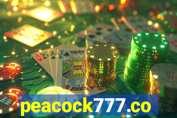 peacock777.co