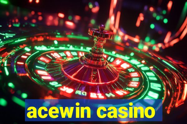 acewin casino