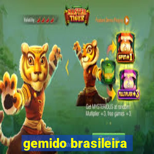 gemido brasileira