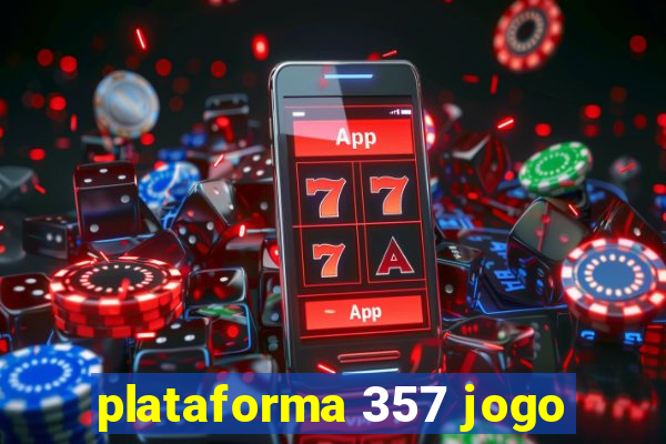 plataforma 357 jogo