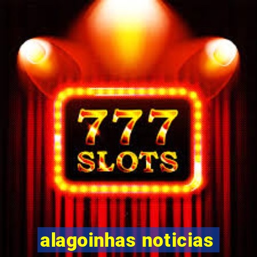 alagoinhas noticias