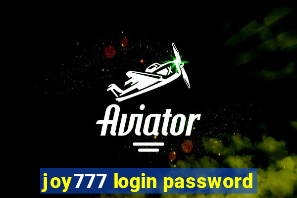 joy777 login password