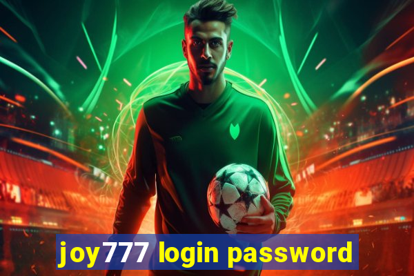 joy777 login password