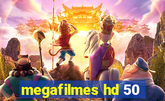 megafilmes hd 50