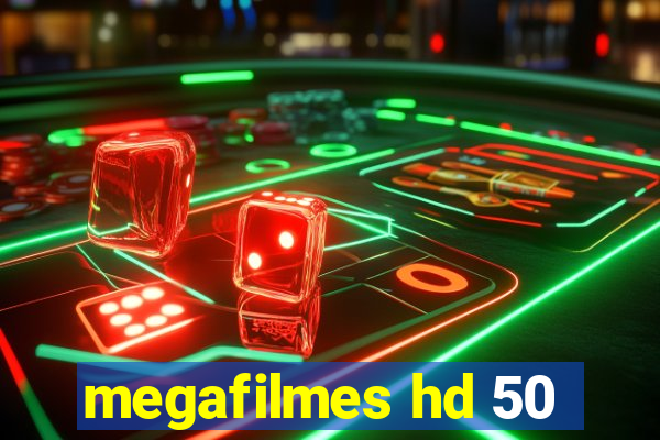 megafilmes hd 50