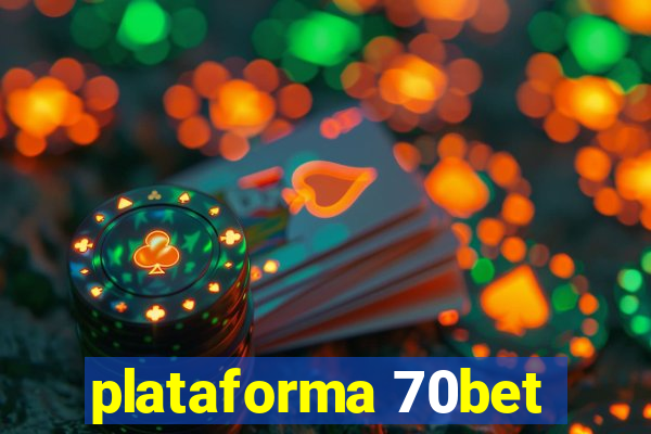 plataforma 70bet