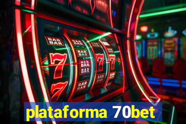 plataforma 70bet