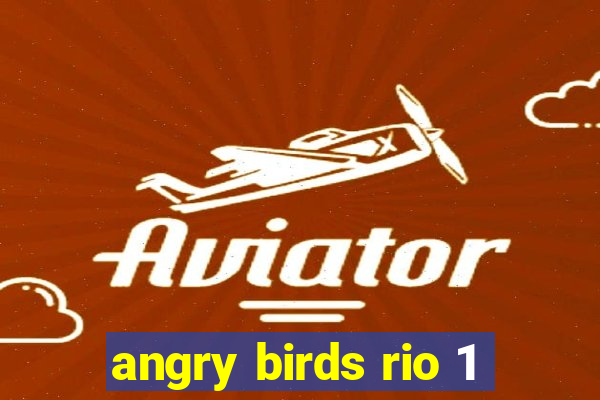 angry birds rio 1