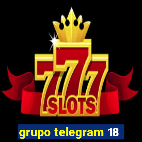 grupo telegram 18