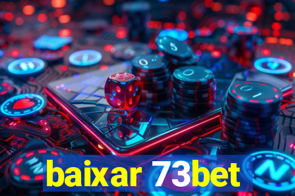 baixar 73bet