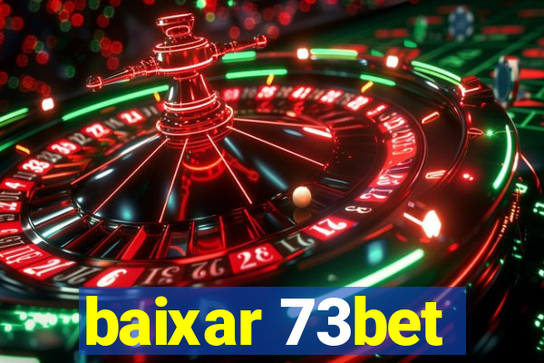 baixar 73bet