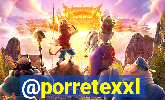 @porretexxl