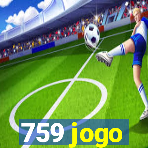 759 jogo