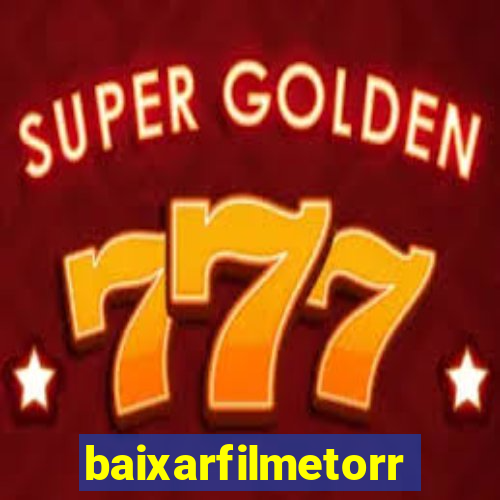 baixarfilmetorrent